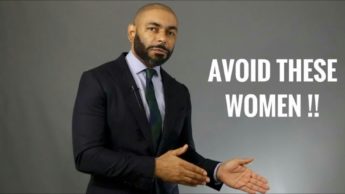 5 types of women, men should not date