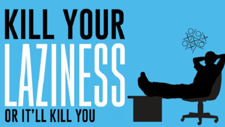 Tips to coax yourself out of laziness