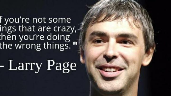 Inspirational quotes from Larry Page for aspiring entrepreneurs