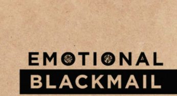 How to deal with emotional blackmail in a relationship