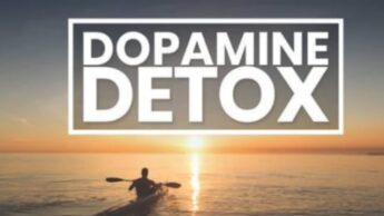 What Is Dopamine Detox: Its Benefits