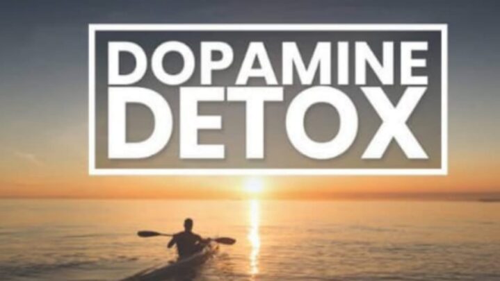 What Is Dopamine Detox: Its Benefits
