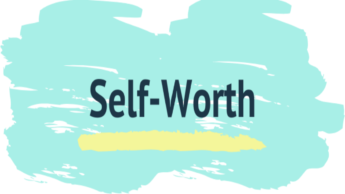3 Psychological Reasons Your Self Worth Is Low