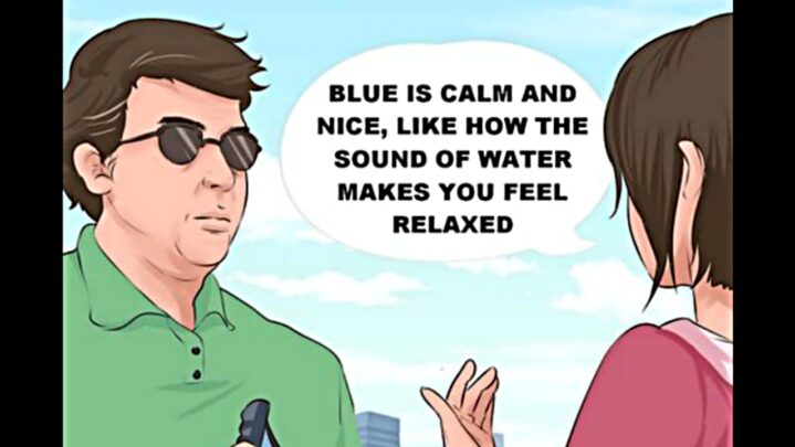 Ways To Explain Colour TO A Blind Person