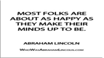 Quotes From Abraham Lincoln That Inspire Millions