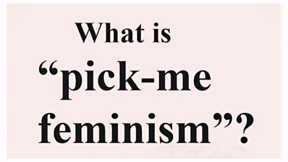 What Is Pick-Me Feminism? 1