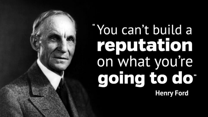 Henry Ford’s Quotes That Will Guarantee You Success