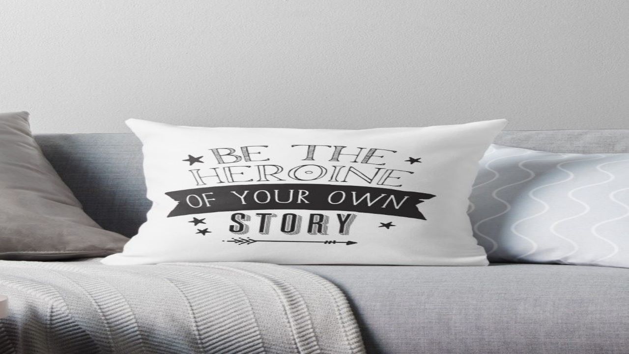 Be The Heroine Of Your Story & Move Forward In Life With These 4 Ways