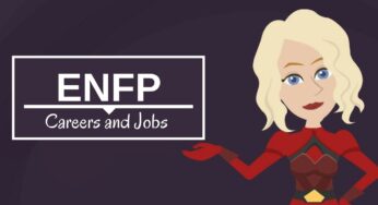 ENFP Personality? Here Are Best Careers For You