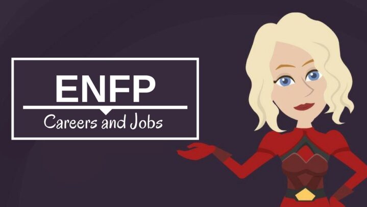 ENFP Personality? Here Are Best Careers For You