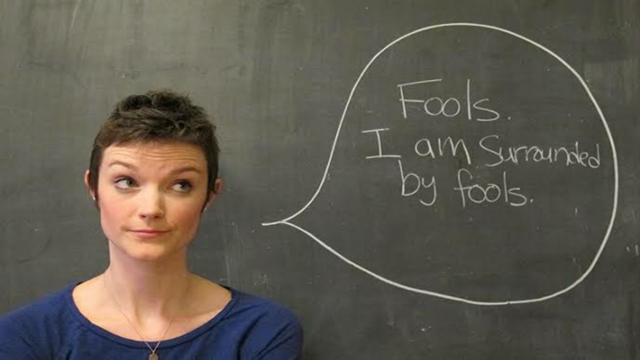 3 Signs You Are Not Depressed But Are Surrounded By Fools 1