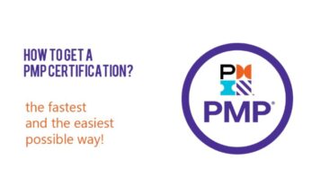 PMP Certification? What Is It And How To Get It