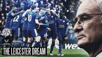 The Leicester Dream: Get Inspired From The Greatest Sporting Story Ever