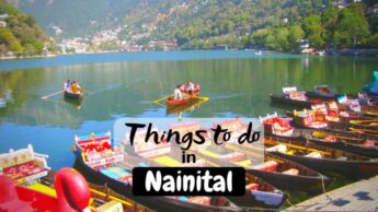 5 Things You Must Do In Nainital