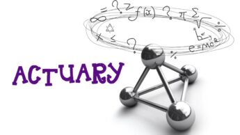 Actuary: Field Of Work And How To Be One