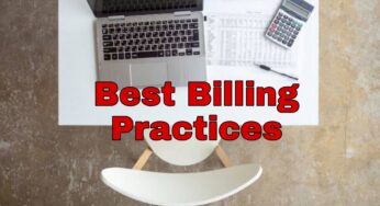 Best Billing Practices: Ways To Bill Clients