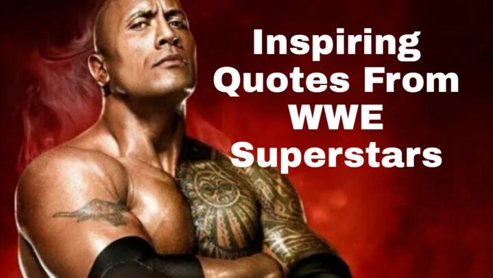 Best Inspiring Quotes From WWE Superstars