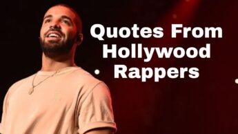 Best Quotes From Hollywood Rappers