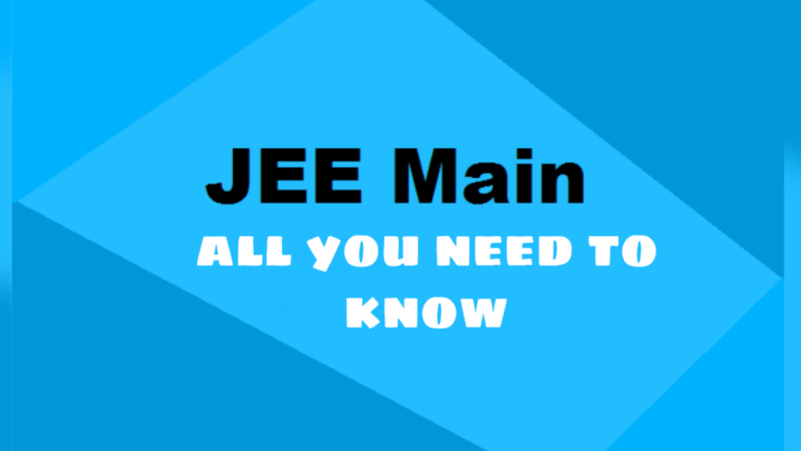 JEE Exams: All You Need To Know