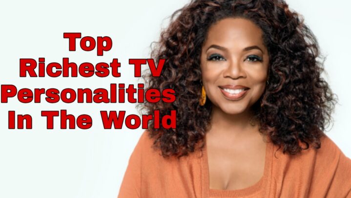 Top 7 Richest TV Personalities In The World