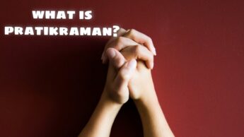 What Is Pratikraman?