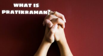 What Is Pratikraman?