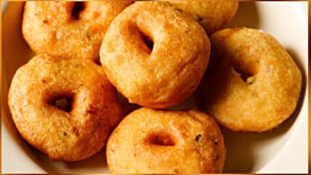 Prepare This Fingerlicking South Indian Medu Vada For Your Beautiful Mornings