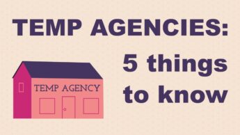 What Are Temp Agencies: 5 Things To Know