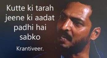 Nana Patekar 5 Movie Dialogues That Can Be True Source Of Inspiration