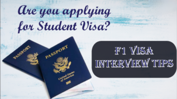 Tips To Prepare For An F1 Visa Interview