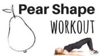 Workout Routine For Pear Shapes