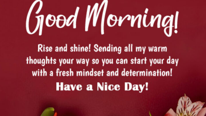 10 Inspiring Good Morning Phrases To Brighten Your Day