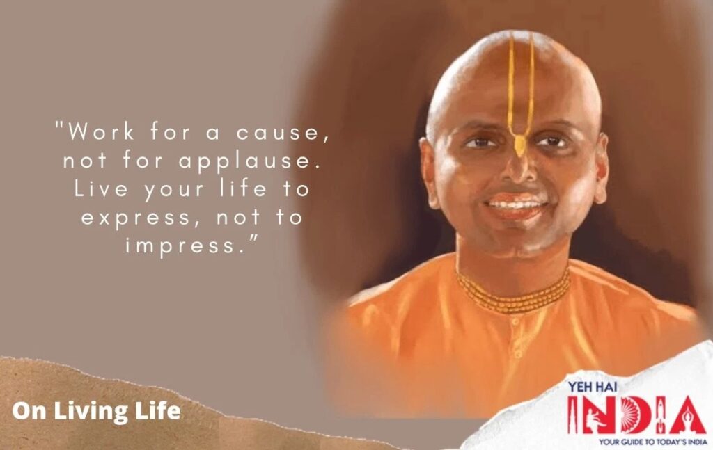 8 Gaur Gopal Das Quotes To Open Your Mind 3