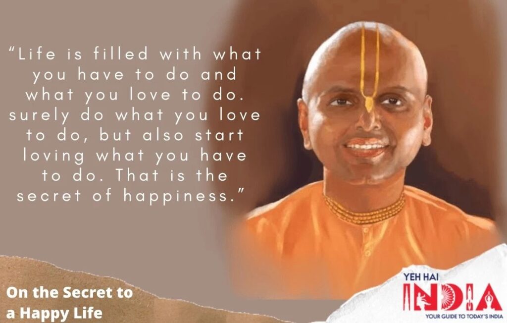 8 Gaur Gopal Das Quotes To Open Your Mind 6