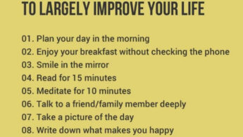 Things You Can Do Every Day to Improve Your Life
