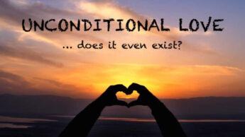 What Does It Have To Do With (Unconditional) Love?