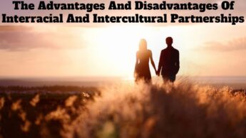 The Advantages And Disadvantages Of Interracial And Intercultural Partnerships