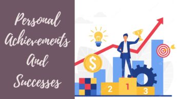 Personal Achievements And Successes