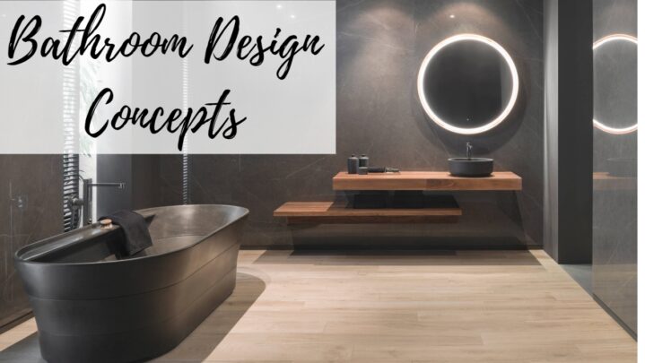 Bathroom Design Concepts