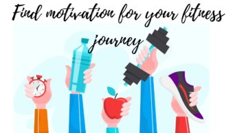 Find motivation for your fitness journey
