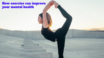 How exercise can improve your mental health