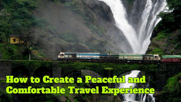 How to Create a Peaceful and Comfortable Travel Experience