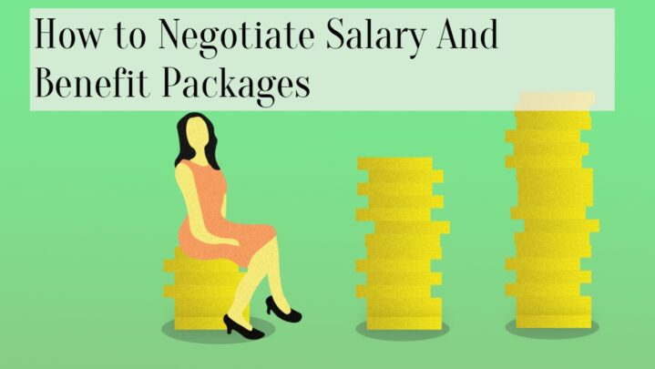 How to Negotiate Salary And Benefit Packages