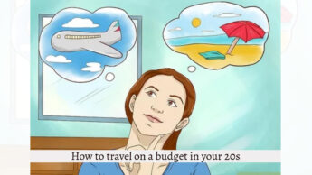 How to travel on a budget in your 20s?