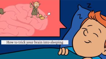 How to trick your brain into sleeping?