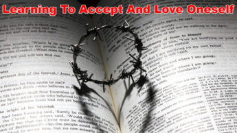 Learning To Accept And Love Oneself
