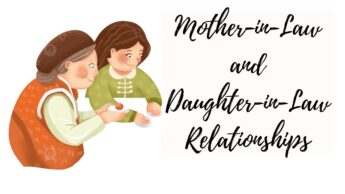 Mother-in-Law and Daughter-in-Law Relationships