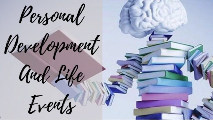 Personal Development And Life Events