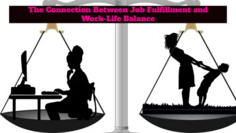 The Connection Between Job Fulfillment and Work-Life Balance