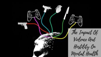 The Impact Of Violence And Hostility On Mental Health